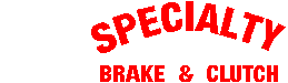 [Specialty Brake & Clutch]